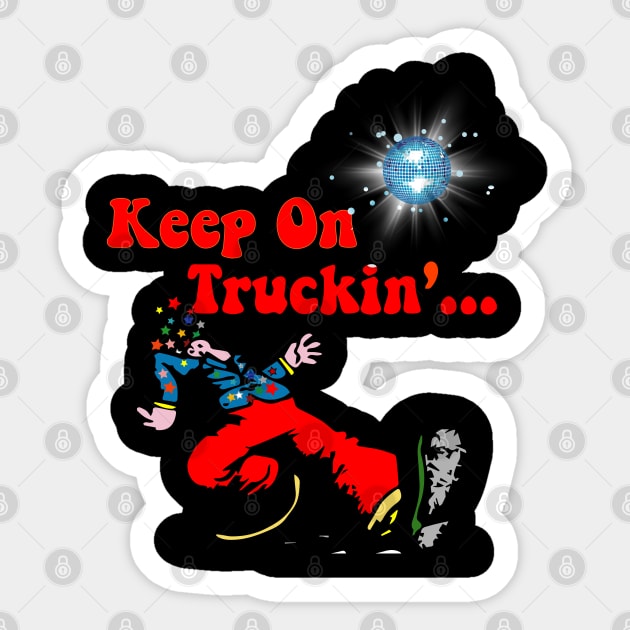 Keep on Truckin - cmyk w Stars and Disco Ball x 300 Sticker by twix123844